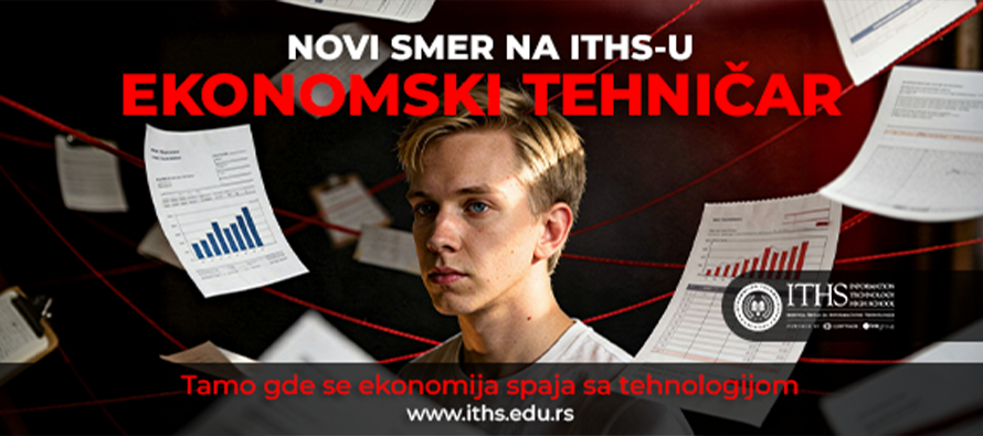 Važna vest za roditelje: ITHS predstavlja smer Ekonomski tehničar za sigurnu budućnost vaše dece